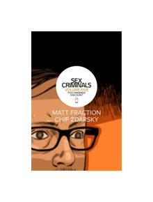 Sex Criminals Volume 5: Five-Fingered Discount - 9781534306837