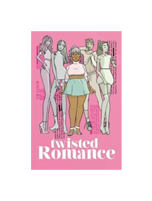 Twisted Romance Volume 1 - 9781534307537