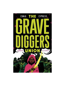 The Gravediggers Union Volume 2 - 9781534308541