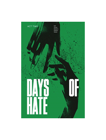 Days of Hate Act Two - 9781534310452