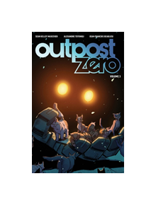 Outpost Zero Volume 3 - 9781534313651