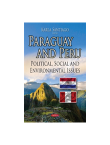 Paraguay & Peru - 9781536122145