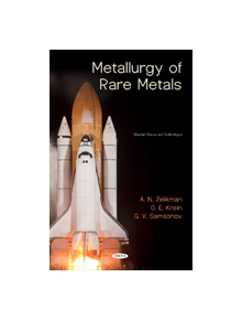 Metallurgy of Rare Metals - 9781536136975