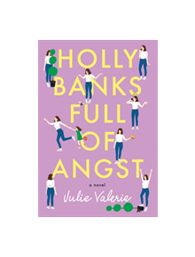 Holly Banks Full of Angst - 9781542014069