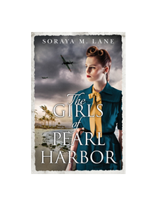 The Girls of Pearl Harbor - 9781542041904