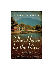 The House by the River - 9781542045896