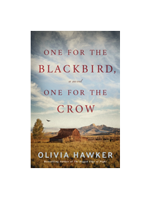 One for the Blackbird, One for the Crow - 9781542091145