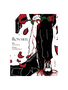The Iron Heel - 9781543953862