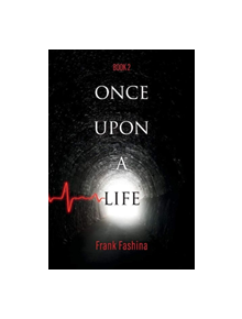 Once Upon a Life - 9781543954135