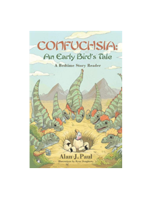 Confuchsia: An Early Bird's Tale - 9781543954982