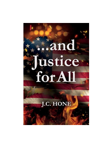 ...and Justice for All - 9781543956030