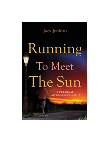 Running to Meet the Sun - 9781543957150