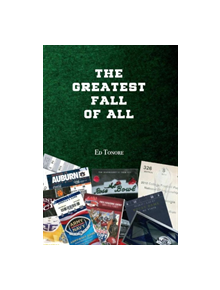 The Greatest Fall of All - 9781543957853