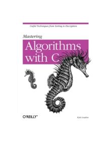 Mastering Algorithms with C - 9781565924536