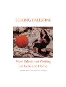 Seeking Palestine - 9781566569064