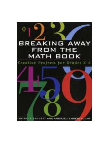 Breaking Away from the Math Book - 9781566762991