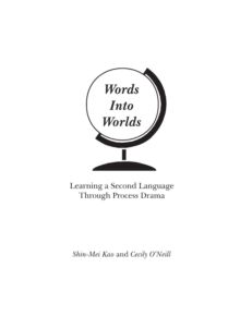 Words Into Worlds - 9781567503692