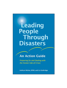 Leading People Through Disasters - 9781576754207
