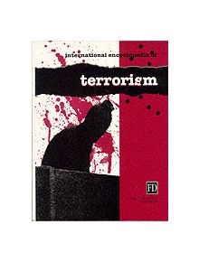 International Encyclopedia of Terrorism - 9781579580223
