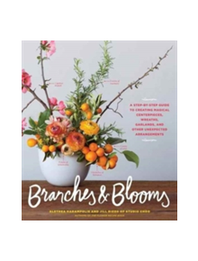 Branches & Blooms - 9781579657611