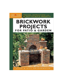 Brickwork Projects For Patio & Garden - 9781580117937