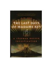 The Last Days of Madame Rey - 9781582435213