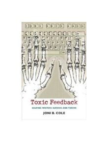 Toxic Feedback - 9781584655442