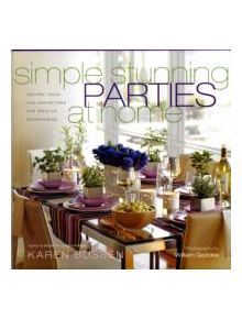 Simple Stunning Parties At Home - 9781584796749
