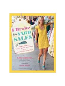 I Brake for Yard Sales - 9781584799221