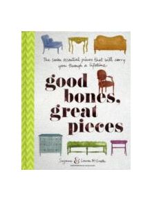 Good Bones, Great Pieces - 9781584799573