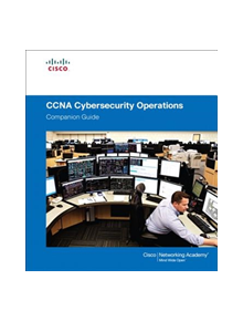 CCNA Cybersecurity Operations Companion Guide - 9781587134395
