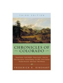 Chronicles of Colorado - 9781589790452