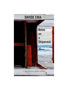 Notes On A Shipwreck - 9781590519080