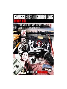 Gangsters and Goodfellas - 9781590771297