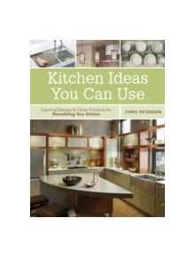 Kitchen Ideas You Can Use - 9781591865902