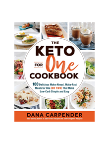 The Keto For One Cookbook - 9781592338689