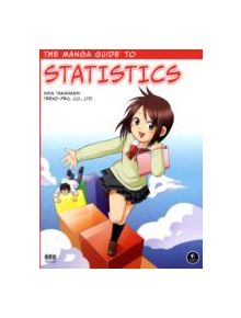 The Manga Guide To Statistics - 9781593271893