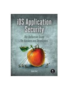 Ios Application Security - 9781593276010