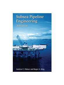 Subsea Pipeline Engineering - 9781593701338