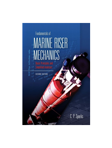 Fundamentals of Marine Riser Mechanics - 9781593704063