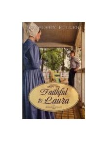 Faithful to Laura - 9781595547767