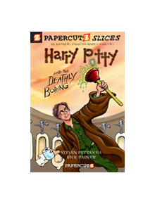 Harry Potty and the Deathly Boring #1 - 9781597072175