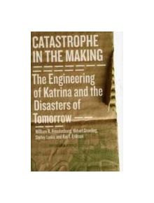 Catastrophe in the Making - 9781597266826