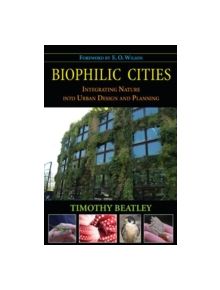 Biophilic Cities - 9781597267151