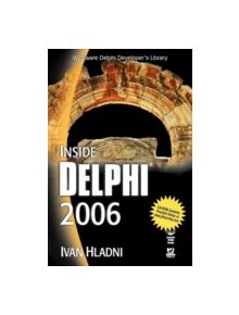 Inside Delphi 2006 - 9781598220032