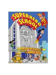 Superhero School - 9781599901664