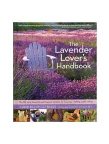 Lavender Lover's Handbook - 9781604692211
