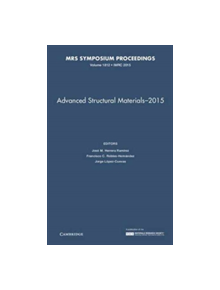 Advanced Structural Materials - 2015: Volume 1812 - 9781605117898