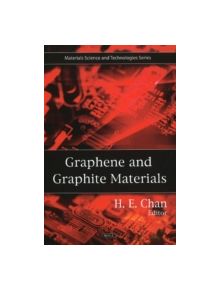 Graphene & Graphite Materials - 9781606926666