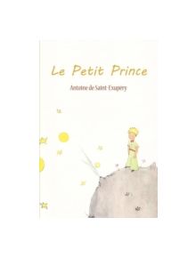 Le Petit Prince - 9781607964155
